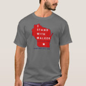 Ik sta bij Scott Walker T-shirt (Voorkant)