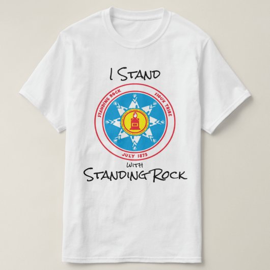Ik sta bij Standing Rock T-shirt (Design voorkant)