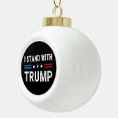 Ik sta bij Trump American Flag Keramische Bal Ornament (Rechts)