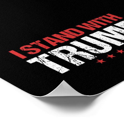 Ik sta bij Trump Poster (Hoek)