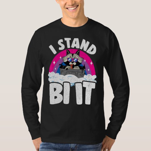 Ik sta er niet in dat het Raccoon Bisexual Pride F T-shirt (Voorkant)
