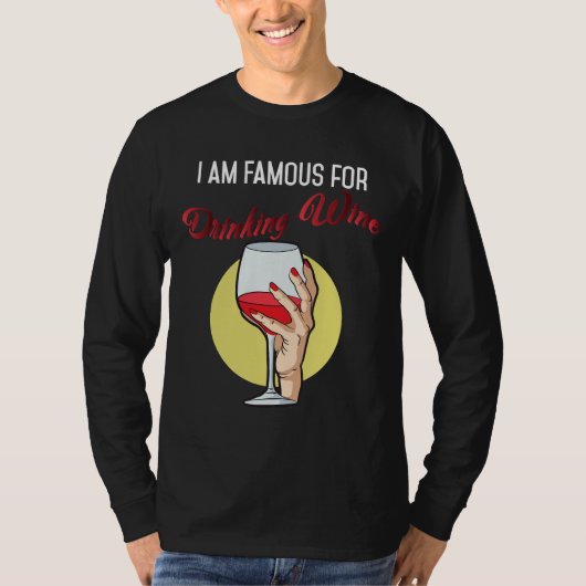 Ik sta erom bekend dat ik een rode wijndrinker Dri T-shirt (Voorkant)