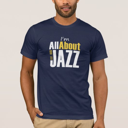 Ik sta helemaal in voor Jazz Mannen T-shirt (Voorkant)
