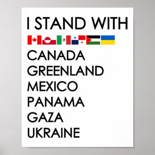 Ik Sta Met Canada Groenland Mexico Panama Gaza U Poster