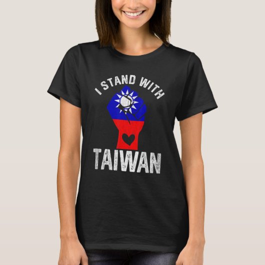 Ik sta met de vlag van Taiwan Love Taiwan T-shirt (Voorkant)