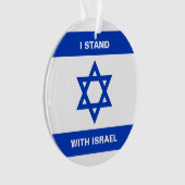 Ik sta met Israël aangepaste tekst Israël vlag Ornament (voorkant)