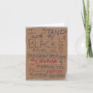 Ik sta met mijn LGBT, zwart, moslim, immigrant Kaart