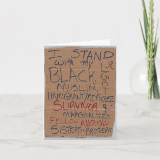 Ik sta met mijn LGBT, zwart, moslim, immigrant Kaart