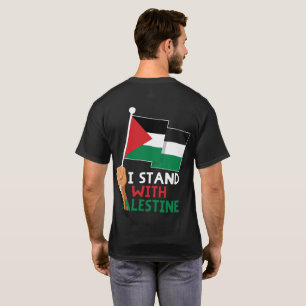 Ik sta met Palestijnse vlag T-shirt