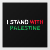 Ik sta met Palestina witte rode groene typografie Raamsticker (Vel)