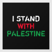Ik sta met Palestine wit rood groen zwart tekst Raamsticker (Vel)