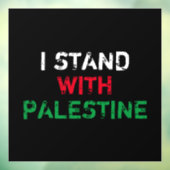 Ik sta met Palestine wit rood groen zwart tekst Raamsticker (Vel 3)