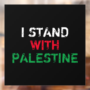 Ik sta met Palestine wit rood groen zwart tekst Raamsticker