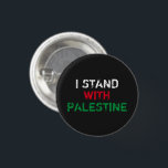 Ik sta met Palestine wit rood groen zwart tekst Ronde Button 3,2 Cm<br><div class="desc">Ik sta met Palestine wit rood groen distressed grunge tekst zwart modern knoppennetje. Beschikbaar in vele kleuren en stijlopties.</div>