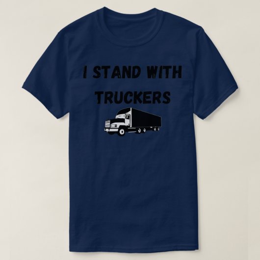 Ik sta met truckers 2 t-shirt (Design voorkant)