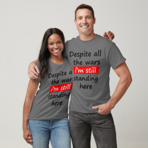 Ik sta nog steeds vast t-shirt