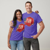 Ik sta op de lijst t-shirt (Unisex)