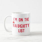 Ik sta op de Naughty List Koffiemok (Links)