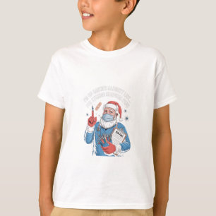 Ik sta op de Santa naughty-lijst voor het stelen v T-shirt
