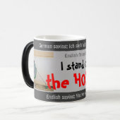 Ik sta op de slang - gekke transl. Duits! Magische Mok (Voorkant links)