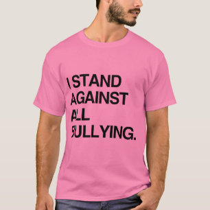 IK STA OP TEGEN ALLE PESTGEDRAG T-SHIRT