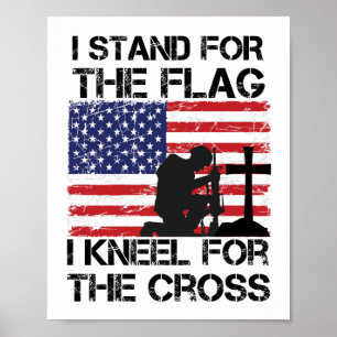 Ik sta voor de vlag kniel voor het kruis vlag USA Poster