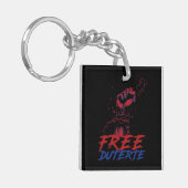 Ik sta voor Duterte Free DU30 Free Duterte Sleutelhanger (Voorkant Links)