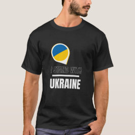 Ik sta voor Oekraïne - steun de Oekraïners T-Shirt