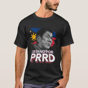 Ik sta voor PRRD-aanhanger Digong Duterte Filipijn T-shirt