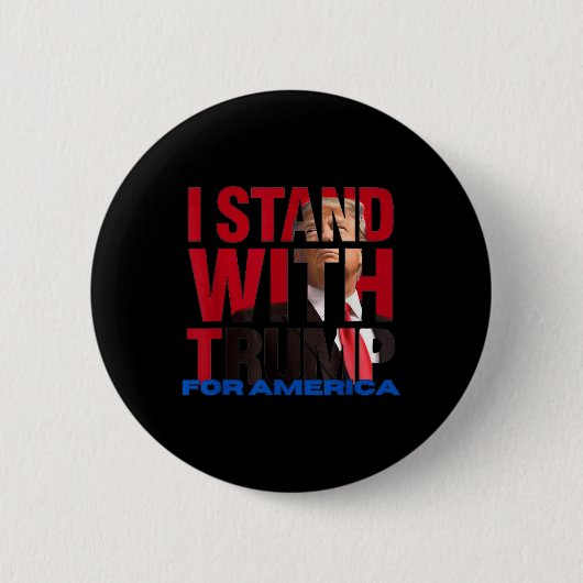 Ik sta voor Trump Ronde Button 5,7 Cm (Voorkant)
