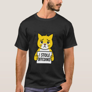 Ik Stalen Bitcoins Kat Humor Digitaal Bezit Grappi T-shirt
