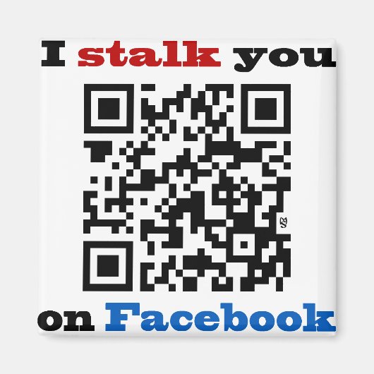 Ik stalk je op Facebook QR Code Magneet (Voorkant)