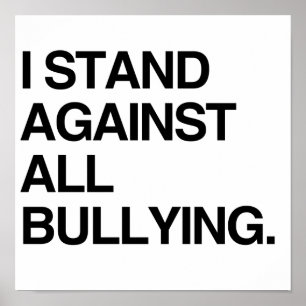 IK STAND TEGEN ALLE BULLYING POSTER