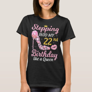 Ik stap mijn 22ste verjaardag in als een Boss Bday T-shirt
