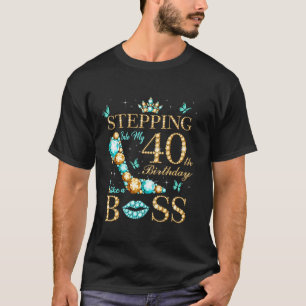 Ik stap mijn 40ste verjaardag in als een baas Bday T-shirt