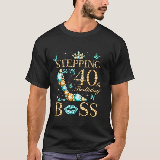 Ik stap mijn 40ste verjaardag in als een baas Bday T-shirt (Voorkant)
