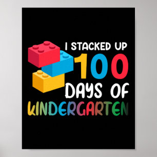 Ik stapelde 100 dagen van kleuterschool gebouw Blo Poster