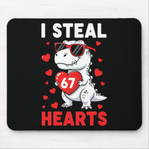 Ik steel 67 harten Grappige 67 Valentijn Dinosauru Muismat