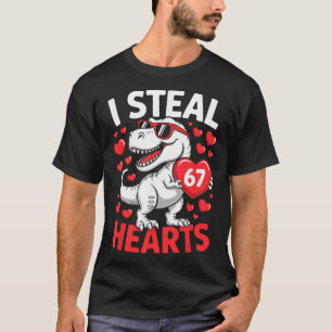 Ik steel 67 harten Grappige 67 Valentijnsdag Dinos T-shirt