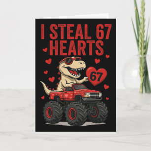 Ik steel 67 harten T-rex Dino Truck Zes Zeven Vale Kaart