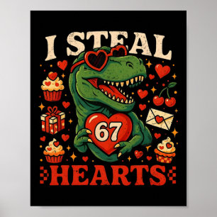 Ik steel harten 67 Funny Valentine T-rex Dinosaur  Poster