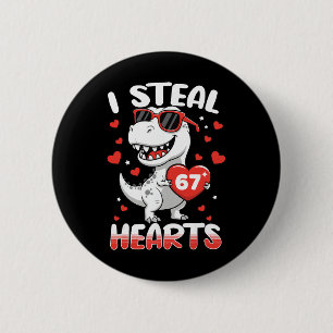 Ik steel harten 67 Meme Grappige Dinosaurussen Val Ronde Button 5,7 Cm