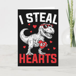 Ik steel harten 67 Meme Valentijnsdag Dinosaur T-r Kaart