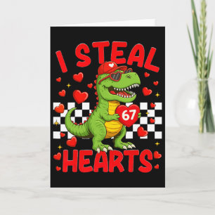 Ik steel harten 67 Valentijnsdag 67 Dinosaur T-rex Kaart