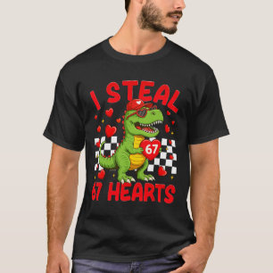 Ik steel harten 67 Valentijnsdag 67 Dinosaur T-rex T-shirt