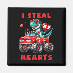 Ik steel harten 67 Valentijnsdag 67 Meme 6 7 T-re Magneet