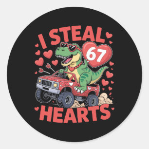 Ik steel harten 67 Valentijnsdag 67 Meme 6 7 T-re Ronde Sticker