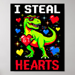 Ik steel harten Pixel Dinosaurus Gamer Valentijn Poster
