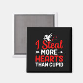 Ik steel meer harten dan Cupido  Magneet (Voorkant / Achterkant)