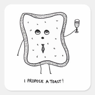 Ik stel een Toast voor Vierkante Sticker